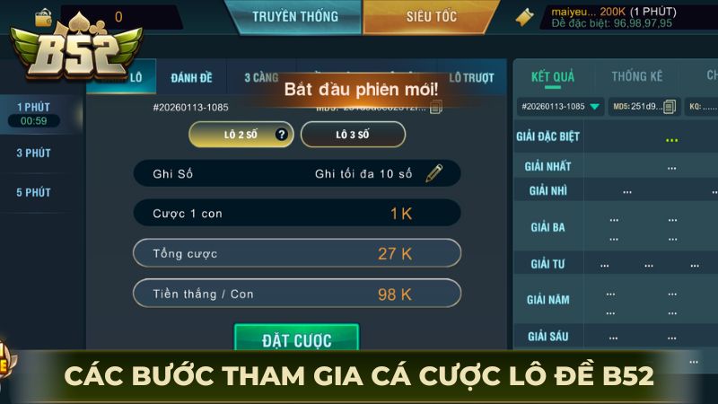 Các bước tham gia cá cược lô đề B52 chuẩn xác nhất